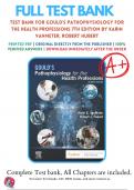 Test Bank - Gould's Pathophysiology for the Health Professions, 6th and 7th Edition by VanMeter & Huber. All Chapters