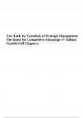 Test Bank for Essentials of Strategic Management The Quest for Competitive Advantage 5th Edition Gamble Full Chapters&period;