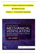 TEST BANK For Pilbeams Mechanical Ventilation&comma; 8th Edition by Cairo&comma; Chapters 1 - 23 &lpar;Verified by Experts&rpar;