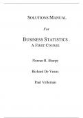 Business Statistics A First Course, 3e Norean R. Sharpe (Solutions Manual All Chapters, 100% original verified, A+ Grade)