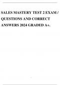 SALES MASTERY TEST 2 EXAM / QUESTIONS AND CORRECT ANSWERS 2024 GRADED A+.