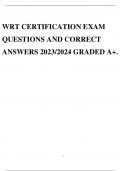 WRT CERTIFICATION EXAM QUESTIONS AND CORRECT ANSWERS 2023/2024 GRADED A+.