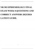NR 503 EPIDEMIOLOGY FINAL EXAM WEEK 8 QUESTIONS AND CORRECT ANSWERS 2023/2024 LATEST GUIDE.