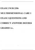 EXAM 2 NUR 2356 MULTIDIMENSIONAL CARE 1 EXAM 2 QUESTIONS AND CORRECT ANSWERS 2023/2024 GRADED A+.
