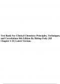Test Bank For Clinical Chemistry Principles, Techniques, and Correlations 9th Edition By Bishop Fody |All Chapter 1-31| Latest Version.