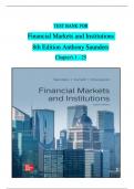 TEST BANK For Financial Markets and Institutions, 8th Edition Anthony Saunders Chapters 1 - 25 (Verified by Experts)