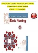 Rosdahl's Textbook of Basic Nursing, 12th Edition TEST BANK by Caroline Rosdahl, Chapters 1 - 103 Complete