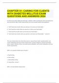CHAPTER 51: CARING FOR CLIENTS WITH DIABETES MELLITUS EXAM QUESTIONS AND ANSWERS|GUARANTEED SUCCESS
