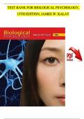 Test Bank for Biological Psychology 13th Edition&comma; James W&period; Kalat&comma; Complete Chapters 1 - 14 &lpar;100&percnt; Verified by Experts&rpar;