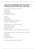 CNA FINAL EXAM&sol;PRACTICE TEST WITH COMPLETE SOLUTIONS 100&percnt; 2023&sol;2024 