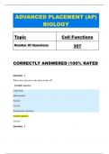 ADVANCED PLACEMENT (AP) BIOLOGY   Cell Functions 307 QUESTIONS CORRECTLY ANSWERED |100% RATED