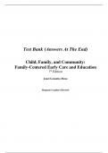 Child, Family, and Community Family-Centered Early Care and Education, 7e Janet Gonzalez-Mena (Test Bank All Chapters, 100% original verified, A+ Grade)