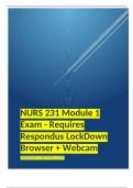 NURS 231 Module 1 Exam - Requires Respondus LockDown Browser + Webcam