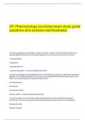    ATI Pharmacology proctored exam study guide questions and answers well illustrated.