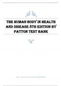 The Human Body in Health and Disease 8th Edition by Patton TEST BANK