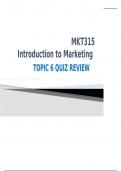 MKT315 Introduction to Marketing TOPIC 6 QUIZ REVIEW   Leviticus 25:14 If you make a sale, moreover, to your friend or buy from your friend's hand, you shall not wrong one another.   Luke 6:31 Do to others as you would have them do to you. Thoughts &