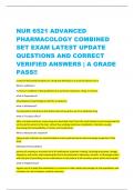 NUR 6521 ADVANCED  PHARMACOLOGY COMBINED  SET EXAM LATEST UPDATE QUESTIONS AND CORRECT VERIFIED ANSWERS | A GRADE PASS!!