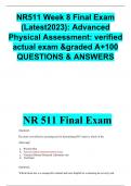NR511 Week 8 Final Exam (Latest2023): Advanced Physical Assessment: verified actual exam &graded A+100 QUESTIONS & ANSWERS 