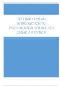Test Bank for An Introduction to Psychological Science 4th Canadian Edition
