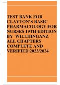 TEST BANK FOR CLAYTON’S BASIC PHARMACOLOGY FOR NURSES 19TH EDITION BY WILLIHNGANZ ALL CHAPTERS COMPLETE AND VERIFIED 2023/2024