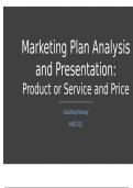 Marketing Plan Analysis and Presentation: Product or Service and Price Courtney Kersey MKT-315