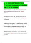 NHA CBCS CERTIFICATION Exam with Complete Solutions 20232024 Update&period;
