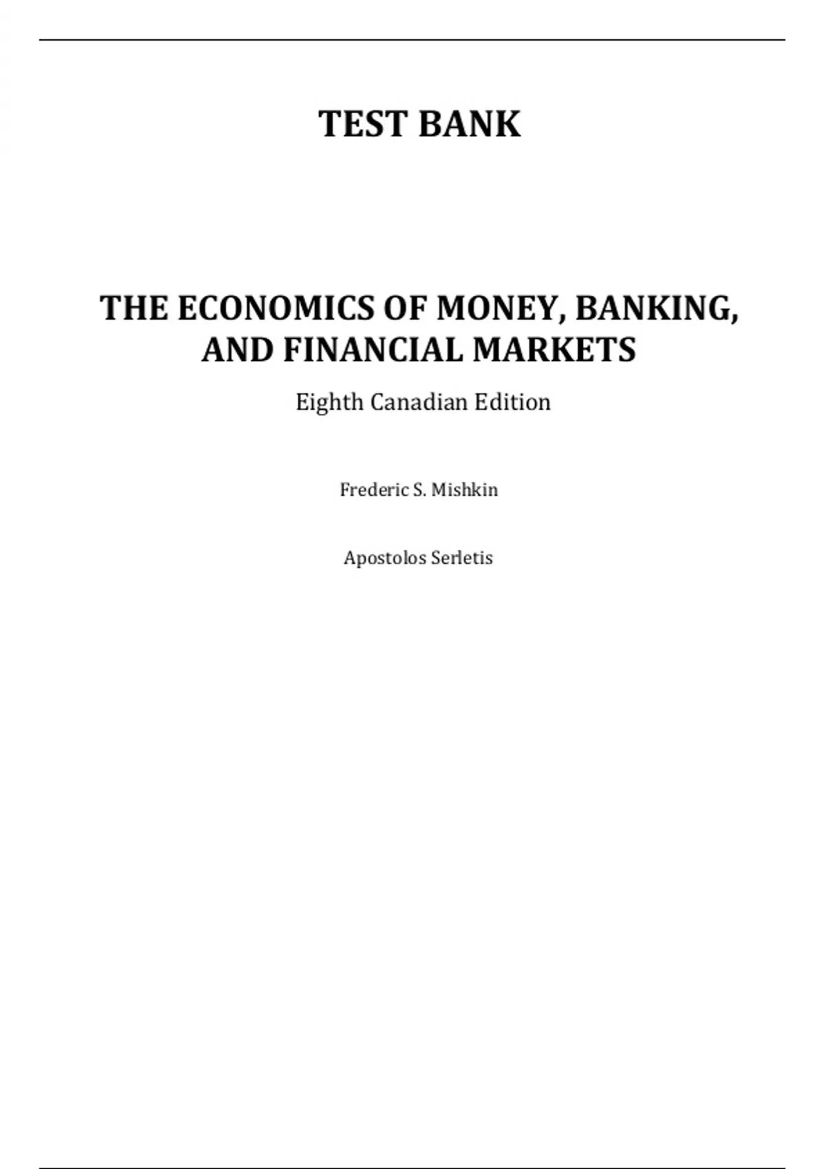 Test Bank For The Economics of Money, Banking, and Financial Markets ...