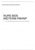 WALDEN UNIVERISTY, NURS 6635 MIDTERM PMHNP Newly Updated Exam Elaborations Questions with Answers Explanations Latest Verified Review 2023 Practice Questions and Answers for Exam Preparation, 100% Correct with Explanations, Highly Recommended, Download to