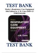 TEST BANK FOR MOSBY’S RESPIRATORY CARE EQUIPMENT 10TH EDITION BY J. CAIRO ISBN 9780323416368  CHAPTERS 1-15 | COMPLETE GUIDE A+
