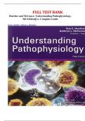 TEST BANK UNDERSTANDING PATHOPHYSIOLOGY&comma; 5TH EDITION HUETHER AND MCCANCE &vert;All chapters &vert;complete A&plus; Guide