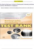 Test Bank for Bontragers Textbook of Radiographic Positioning and Related Anatomy 10th Edition by Lampignano||All Chapters||Complete Guide A+