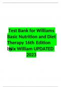 Test Bank for Williams basic nutrition and diet therapy 16th edition by Nix William updated for 2023&sol;2024