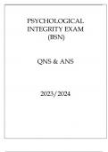 PSYCHOLOGICAL INTEGRITY EXAM &lpar;BSN&rpar; QNS & ANS 20232024&period;