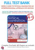 Test Bank For Seidel's Guide to Physical Examination An Interprofessional Approach 10th Edition by Jane W. Ball, 9780323761833, Chapter 1-26 All Chapters with Answers and Rationals