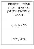 REPRODUCTIVE HEALTH MOD 1 (NURSING) FINAL EXAM QNS & ANS 20232024