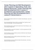 Career Planning and Skill Development Unit 3 Lesson 2: Agriculture, Food, and Natural Resources, Career Planning and Skill Development Unit 3 Lesson 3: Architecture and Construction, Career Planning and Skill Development Unit 3 Lesson 8: Government a... 2