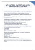 ATI NURSING CARE OF CHILDREN EXAMS REVIEW 2023&sol;2024 GRADED A&plus;