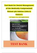 Test Bank for Dental Management of the Medically Compromised Patient 9th Edition Little / All Chapters 1-30 / Full Complete Revised