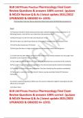 NUR 2407FInals Practice Pharmacology Final Exam Review Questions & answers 100% correct (quizzes & NCLEX Review Q & As ) t