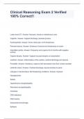 Clinical Reasoning Exam 2 Verified 100&percnt; Correct&excl;&excl;