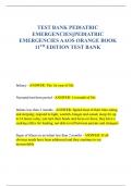 TEST BANK PEDIATRIC  EMERGENCIES&vert;&vert;PEDIATRIC  EMERGENCIES AAOS ORANGE BOOK  11TH EDITION TEST BANK