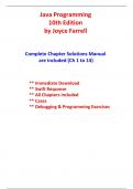 Solutions For Java Programming, 10th Edition Farrell (All Chapters included)