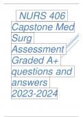 NURS 406 Capstone Med Surg Assessment Verified questions And Answers GRADED A + complete guide