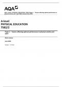 AQA A-level PHYSICAL EDUCATION 7582/2 Paper 2 Factors affecting optimal performance in physical activity and sport Mark scheme June 2023 Version : 1.0 Final