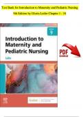 Test Bank For Introduction to Maternity and Pediatric Nursing, 9th Edition by Gloria Leifer, Complete Chapters 1 - 34 (100% Verified by Experts)