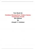 Test Bank for Catalano Nursing Now: Today's Issues, Tomorrows Trends 8th Edition By Joseph T. Catalano 