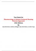 Test Bank for Pharmacology A Patient-Centered Nursing Process Approach 10th Edition By Linda McCuistion, Kathleen DiMaggio, Mary Beth Winton, Jennifer Yeager 