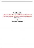 Test Bank for Primary Care The Art and Science of Advanced Practice Nursing – an Interprofessional Approach 6th Edition by Lynne M. Dunphy 