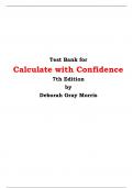 Test Bank for Calculate with Confidence 7th Edition by Deborah Gray Morris 