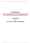Test Bank for Brown and Mulholland&rsquo;s Drug Calculations&colon; Ratio and Proportion Problems for Clinical Practice 11th Edition by  Ann Tritak&comma; Margaret Daingerfield 